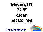 Click for Macon, Georgia Forecast