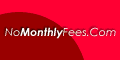www.NoMonthlyFees.com